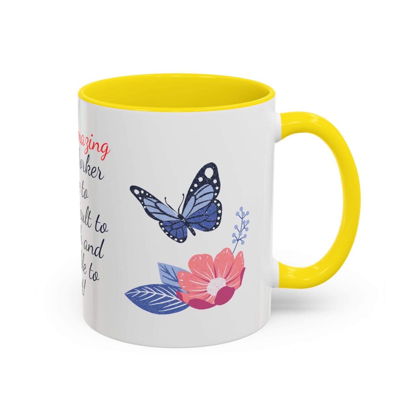 Social Worker Appreciation Coffee Mug — “A Truly Amazing Social Worker” Floral Accent